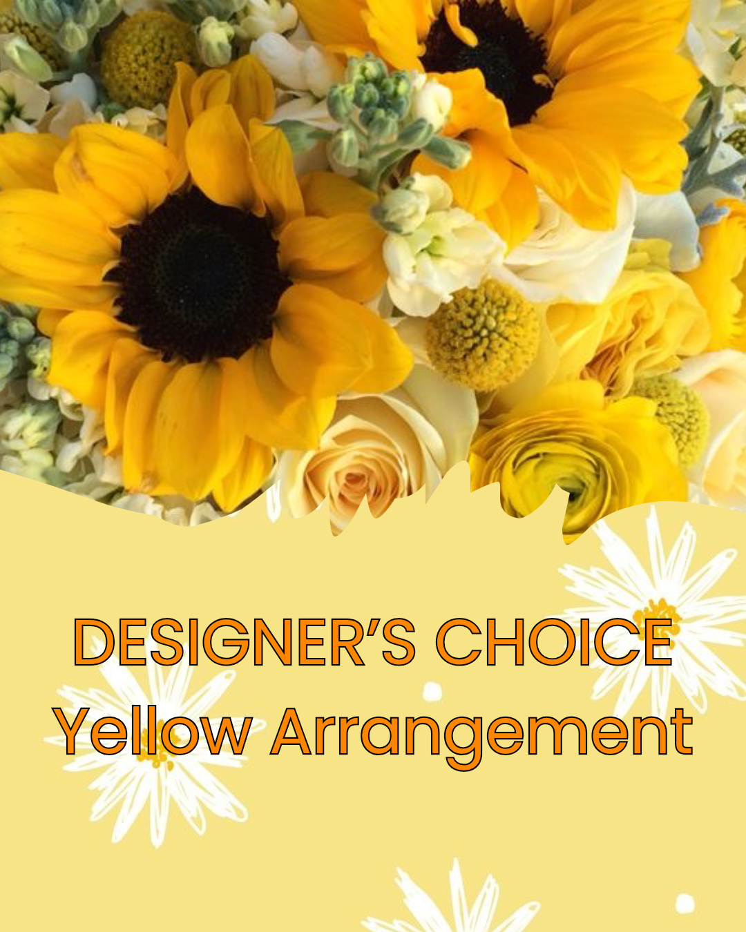 Designer's Choice - Yellow Arrangement