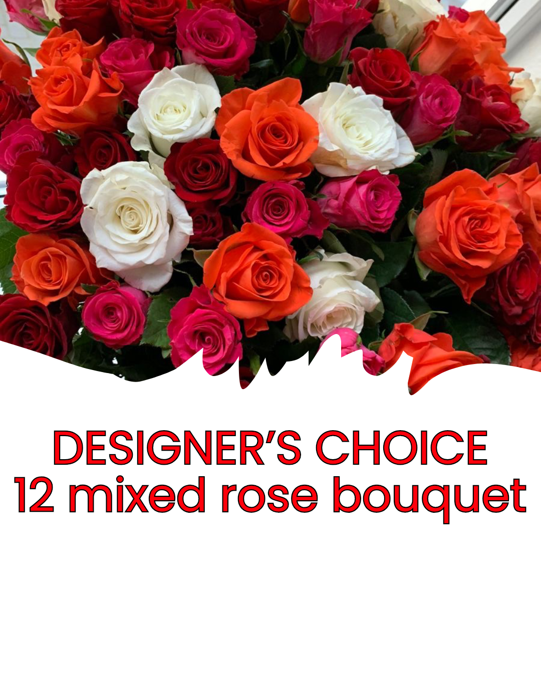 DC - 12 mixed color roses bouquet