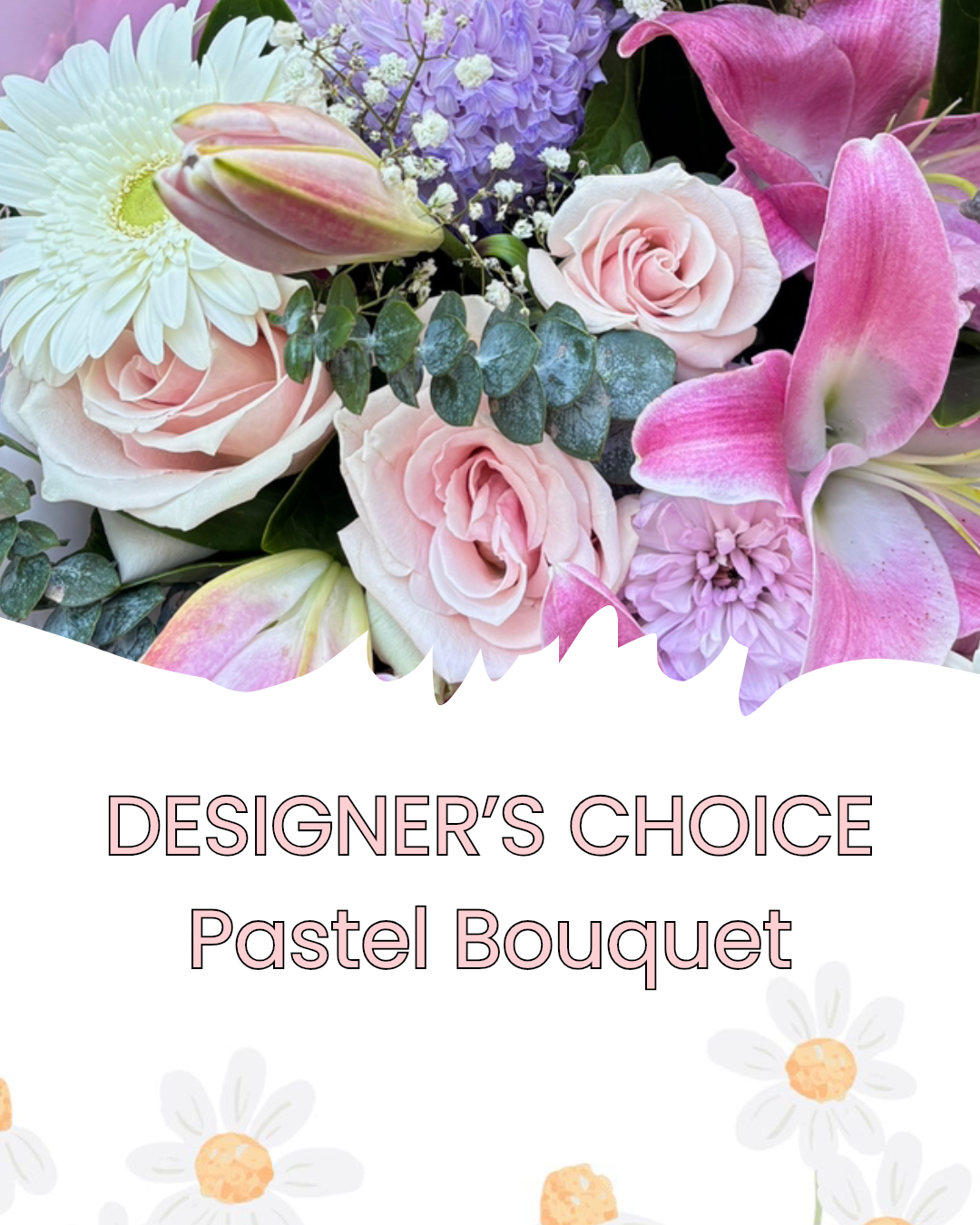 Designer's Choice - Pastel Bouquet