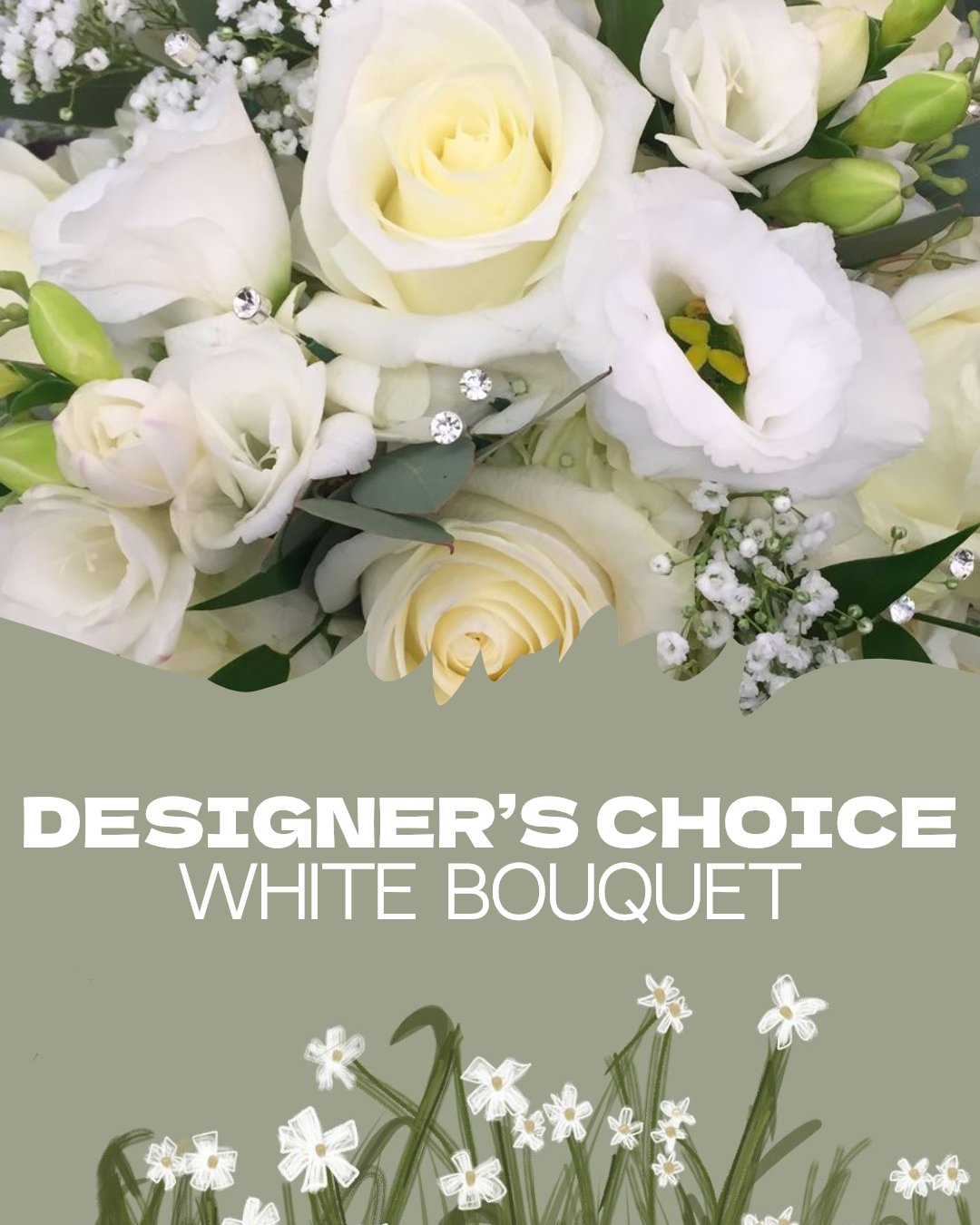 Designer's Choice - White Bouquet