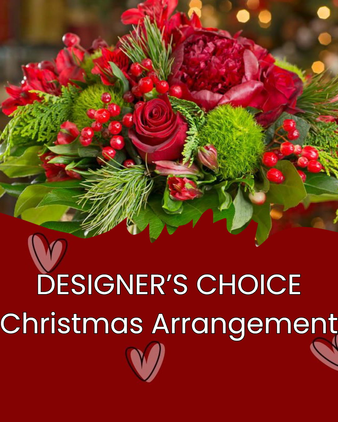 Designer's Choice - Christmas Arrangement